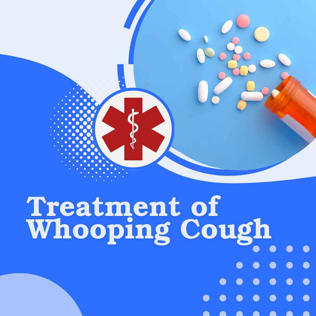 Treatment for Whooping Cough
